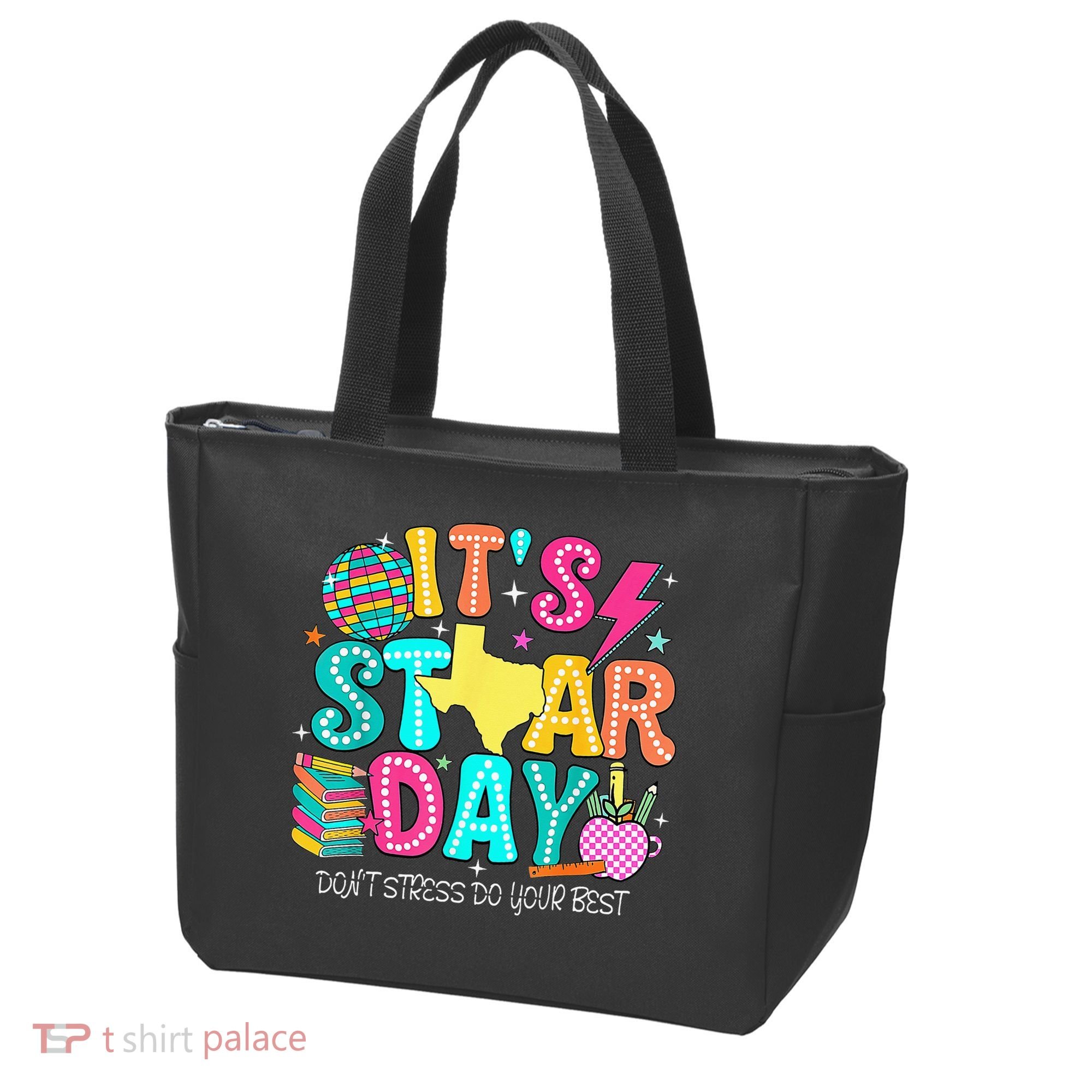 It's Staar Day Testing Day Exam Teachers State Testing Women Tote Bag
