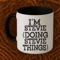 I'm Stevie Doing Stevie Things Family Reunion First Name Gift Coffee Mug thumb 2