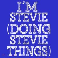 I'm Stevie Doing Stevie Things Family Reunion First Name Gift Kids T-Shirt thumb 4