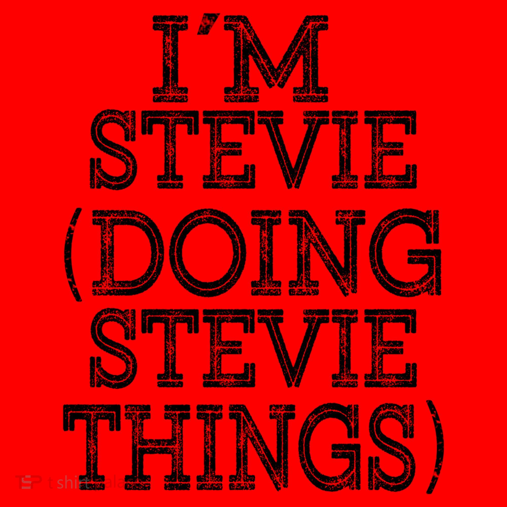 I'm Stevie Doing Stevie Things Family Reunion First Name Gift Santa Hat