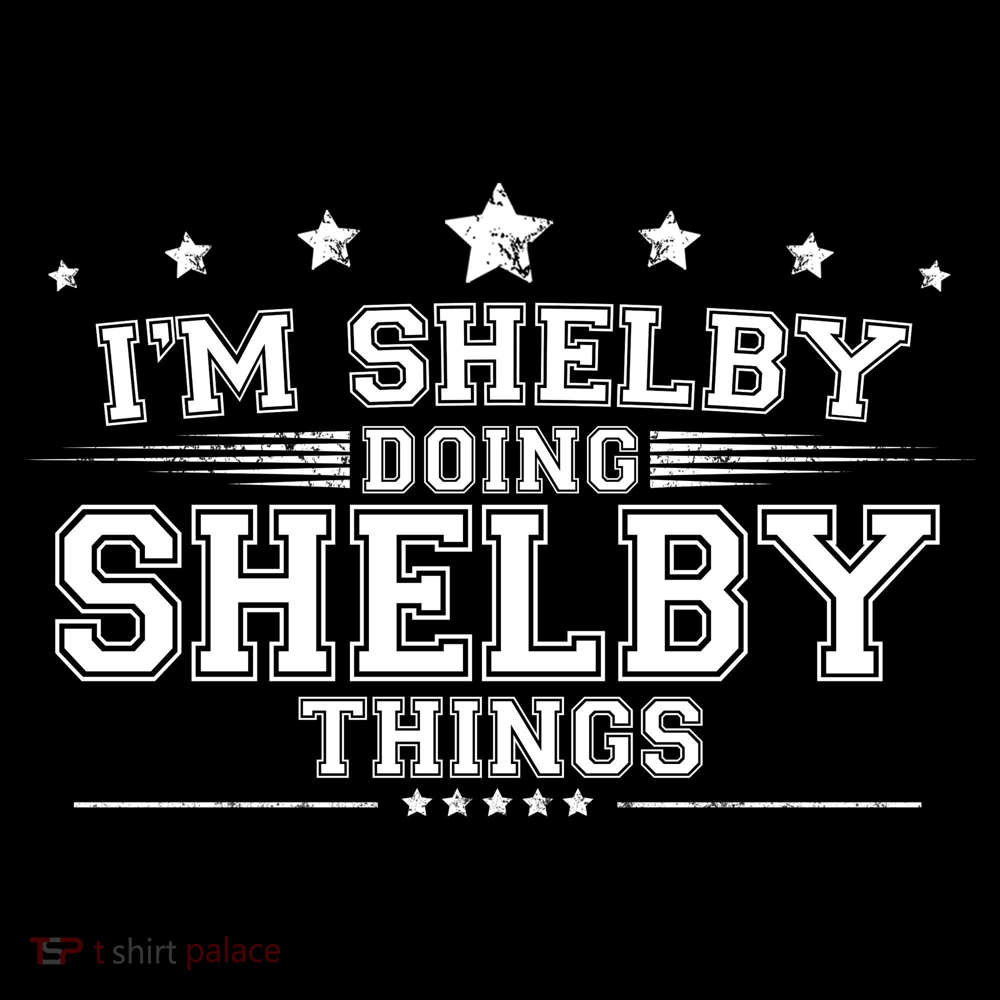 Im Shelby Doing Shelby Things Long Sleeve Shirt