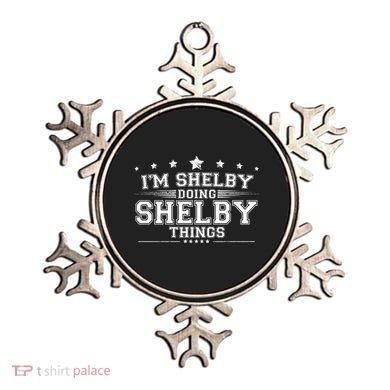 Im Shelby Doing Shelby Things Ornament