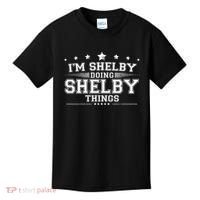 Im Shelby Doing Shelby Things Kids T-Shirt thumb 0