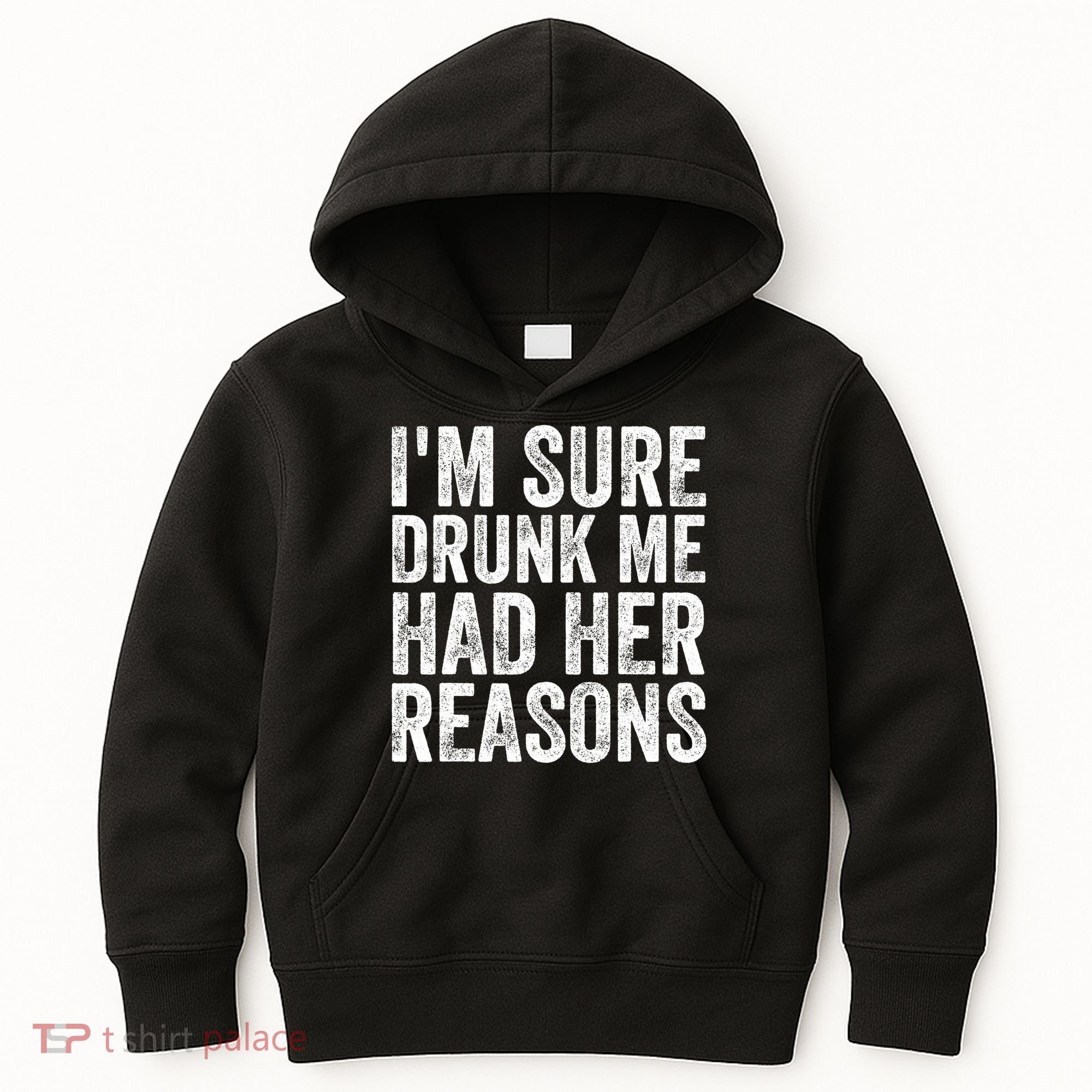 I'm Sure Drunk Me Had Her Reasons Funny Drinking Saying Kids Hoodie