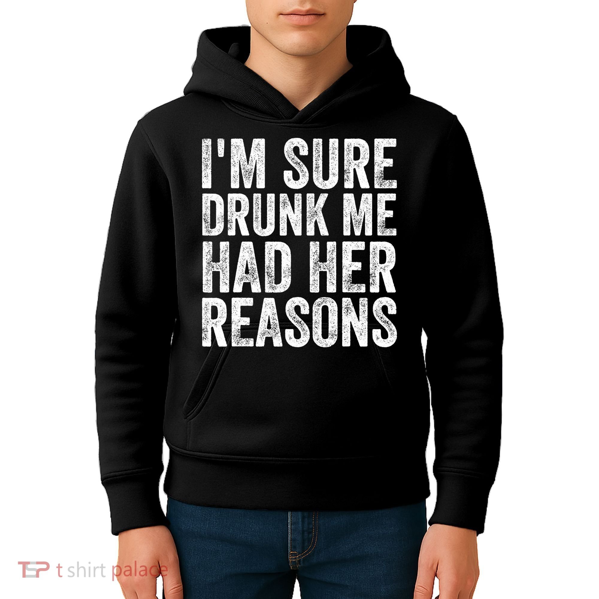 I'm Sure Drunk Me Had Her Reasons Funny Drinking Saying Kids Hoodie
