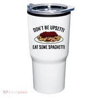 Italian Spaghetti DonT Be Upsetti Eat Some Spaghetti Tumbler thumb 0