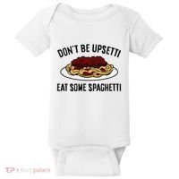 Italian Spaghetti DonT Be Upsetti Eat Some Spaghetti Baby Bodysuit thumb 0