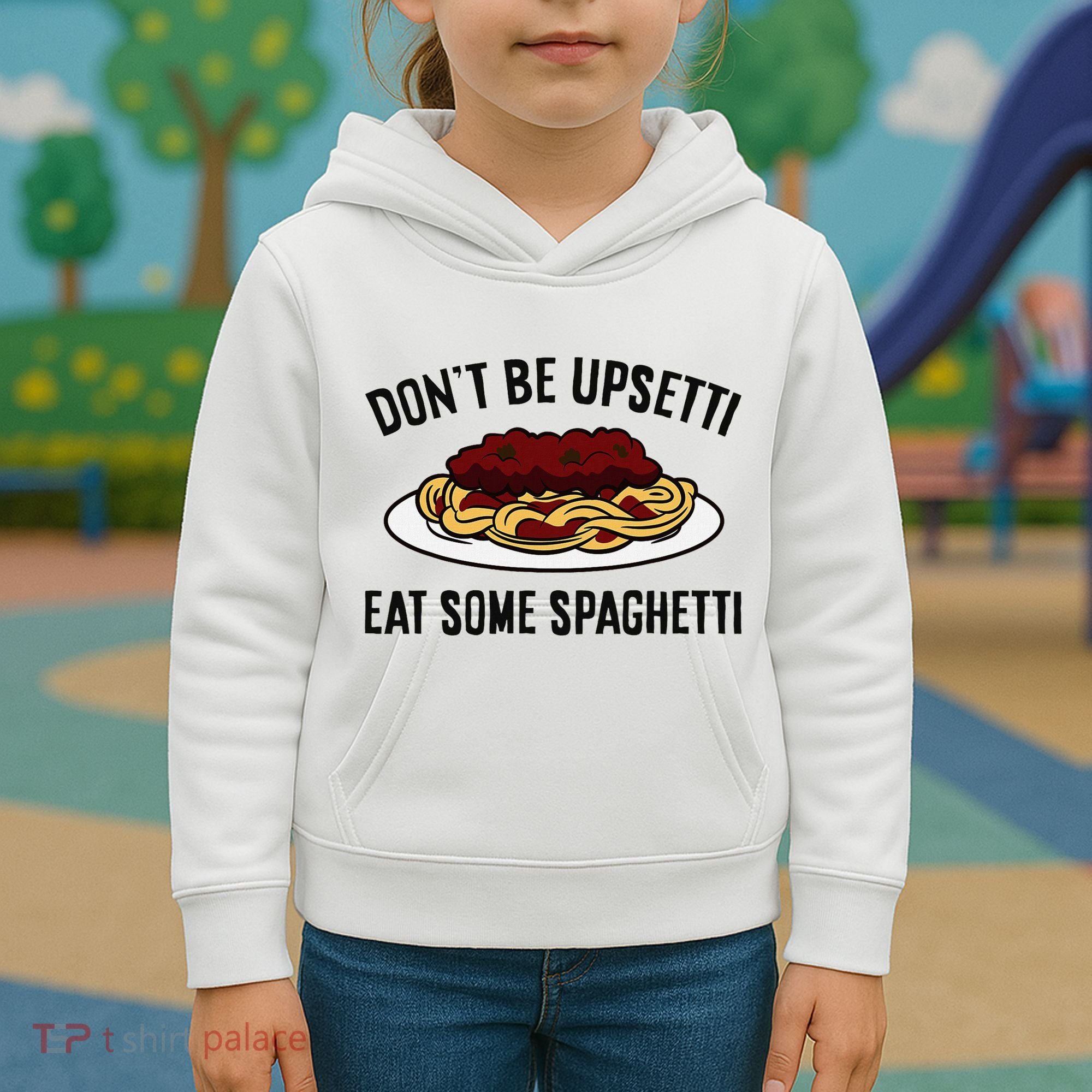Italian Spaghetti DonT Be Upsetti Eat Some Spaghetti Kids Hoodie
