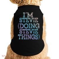 I'm Stevie Doing Stevie Things Family Reunion First Name Gift Doggie Tank thumb 0