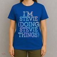 I'm Stevie Doing Stevie Things Family Reunion First Name Gift T-Shirt thumb 4