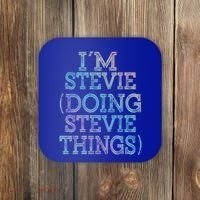 I'm Stevie Doing Stevie Things Family Reunion First Name Gift Coaster thumb 0