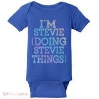 I'm Stevie Doing Stevie Things Family Reunion First Name Gift Baby Bodysuit thumb 0