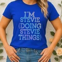 I'm Stevie Doing Stevie Things Family Reunion First Name Gift Women's T-Shirt thumb 2