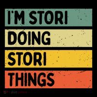 IM Stori Doing Stori Things Funny Personalized Sweatshirt thumb 3
