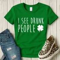 I See Drunk People Funny St Patricks Day Women's T-Shirt thumb 3