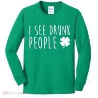 I See Drunk People Funny St Patricks Day Kids Long Sleeve Shirt thumb 0