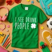 I See Drunk People Funny St Patricks Day Kids T-Shirt thumb 3