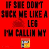 If She Don't Suck Me Like A Crab Leg I'm Calling My Old Bay Santa Hat thumb 1