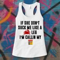 If She Don't Suck Me Like A Crab Leg I'm Calling My Old Bay Women's Tank Top thumb 3
