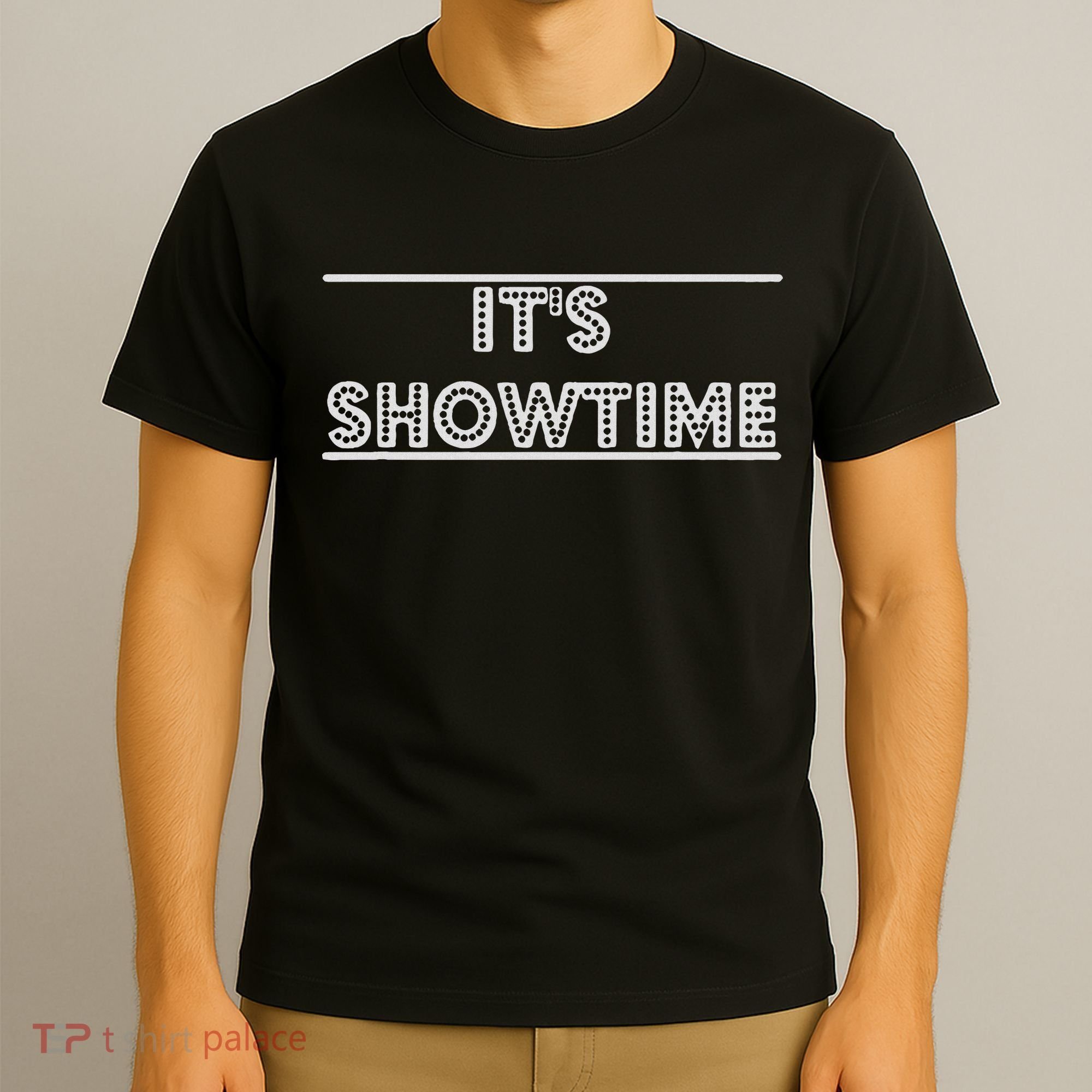 It's Showtime Drama Lover Drama Studen T-Shirt