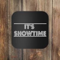 It's Showtime Drama Lover Drama Studen Coaster thumb 0