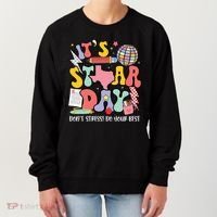 Its Staar Day Dont Stress Do Your Best Test Day Groovy Women's Sweatshirt thumb 0