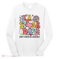 Its Staar Day Dont Stress Do Your Best Test Day Groovy Long Sleeve Shirt thumb 0