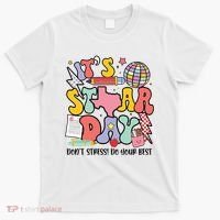 Its Staar Day Dont Stress Do Your Best Test Day Groovy T-Shirt thumb 0