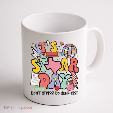 Its Staar Day Dont Stress Do Your Best Test Day Groovy Coffee Mug back