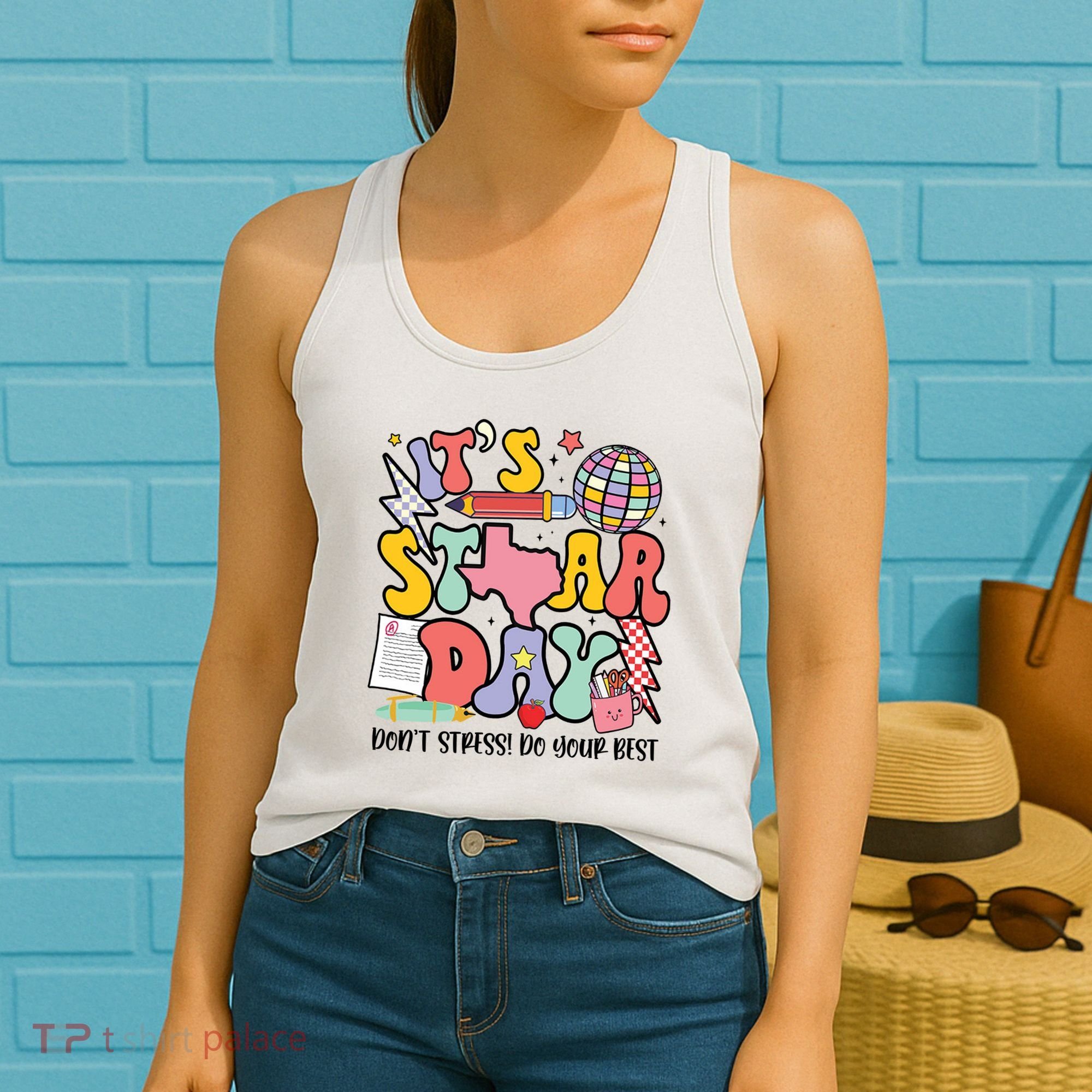 Its Staar Day Dont Stress Do Your Best Test Day Groovy Women's Tank Top