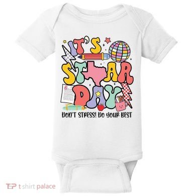 Its Staar Day Dont Stress Do Your Best Test Day Groovy Baby Bodysuit