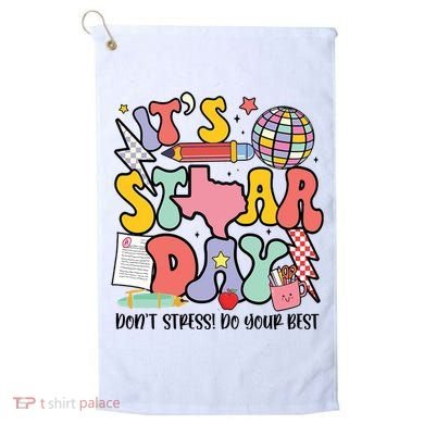 Its Staar Day Dont Stress Do Your Best Test Day Groovy Golf Towel
