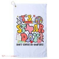 Its Staar Day Dont Stress Do Your Best Test Day Groovy Golf Towel thumb 0