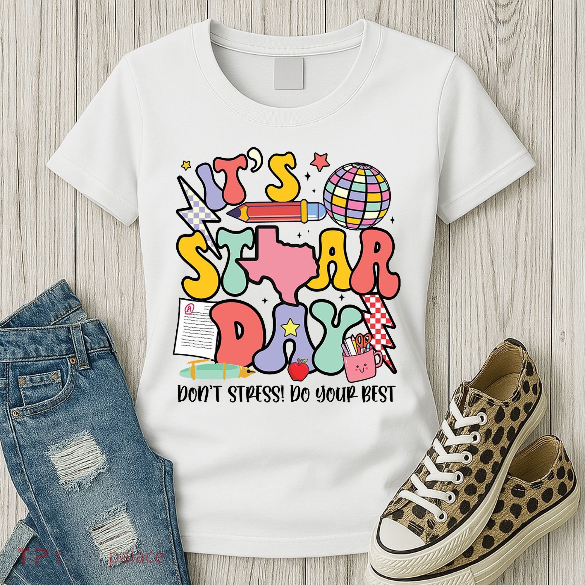 Its Staar Day Dont Stress Do Your Best Test Day Groovy Women's T-Shirt
