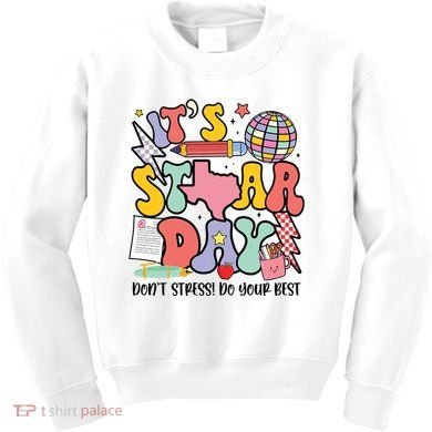 Its Staar Day Dont Stress Do Your Best Test Day Groovy Kids Sweatshirt