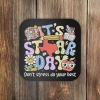 It's Staar Day Don't Stress Do Your Best Test Day Teacher Coaster thumb 0