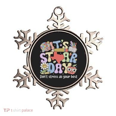 It's Staar Day Don't Stress Do Your Best Test Day Teacher Ornament