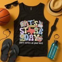 It's Staar Day Don't Stress Do Your Best Test Day Teacher Tank Top thumb 4