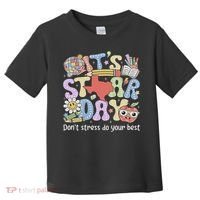 It's Staar Day Don't Stress Do Your Best Test Day Teacher Toddler T-Shirt thumb 0