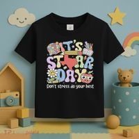 It's Staar Day Don't Stress Do Your Best Test Day Teacher Toddler T-Shirt thumb 3