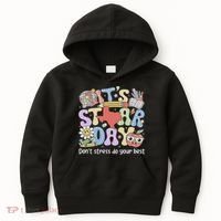 It's Staar Day Don't Stress Do Your Best Test Day Teacher Kids Hoodie thumb 0