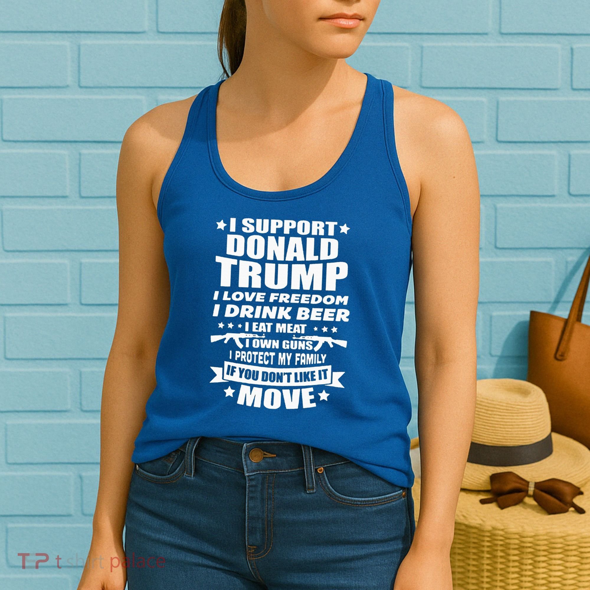 I Support Donald Trump I Love Freedom I Drink Beer Women's Tank Top