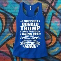 I Support Donald Trump I Love Freedom I Drink Beer Women's Tank Top thumb 3