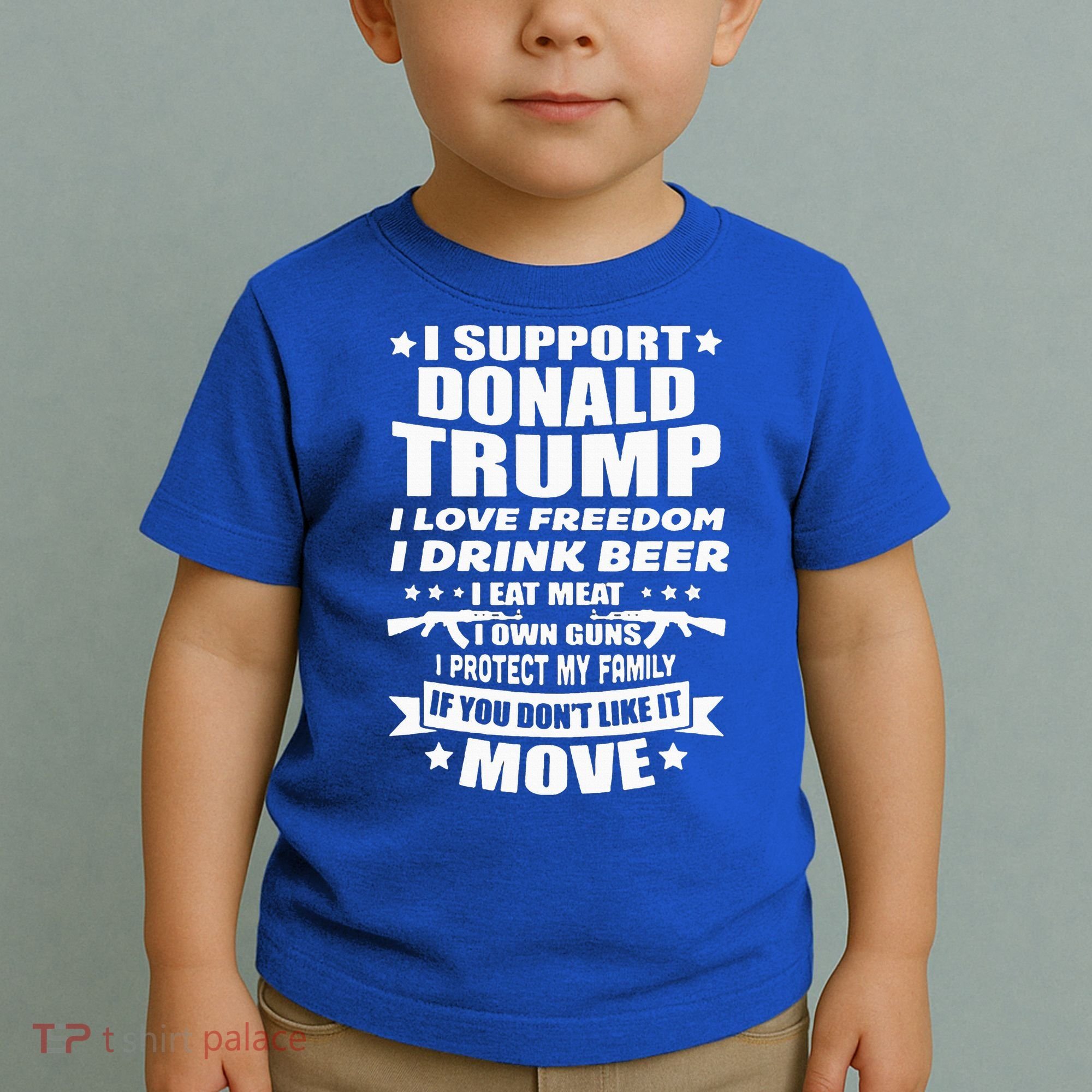 I Support Donald Trump I Love Freedom I Drink Beer Toddler T-Shirt