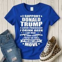 I Support Donald Trump I Love Freedom I Drink Beer Women's T-Shirt thumb 3