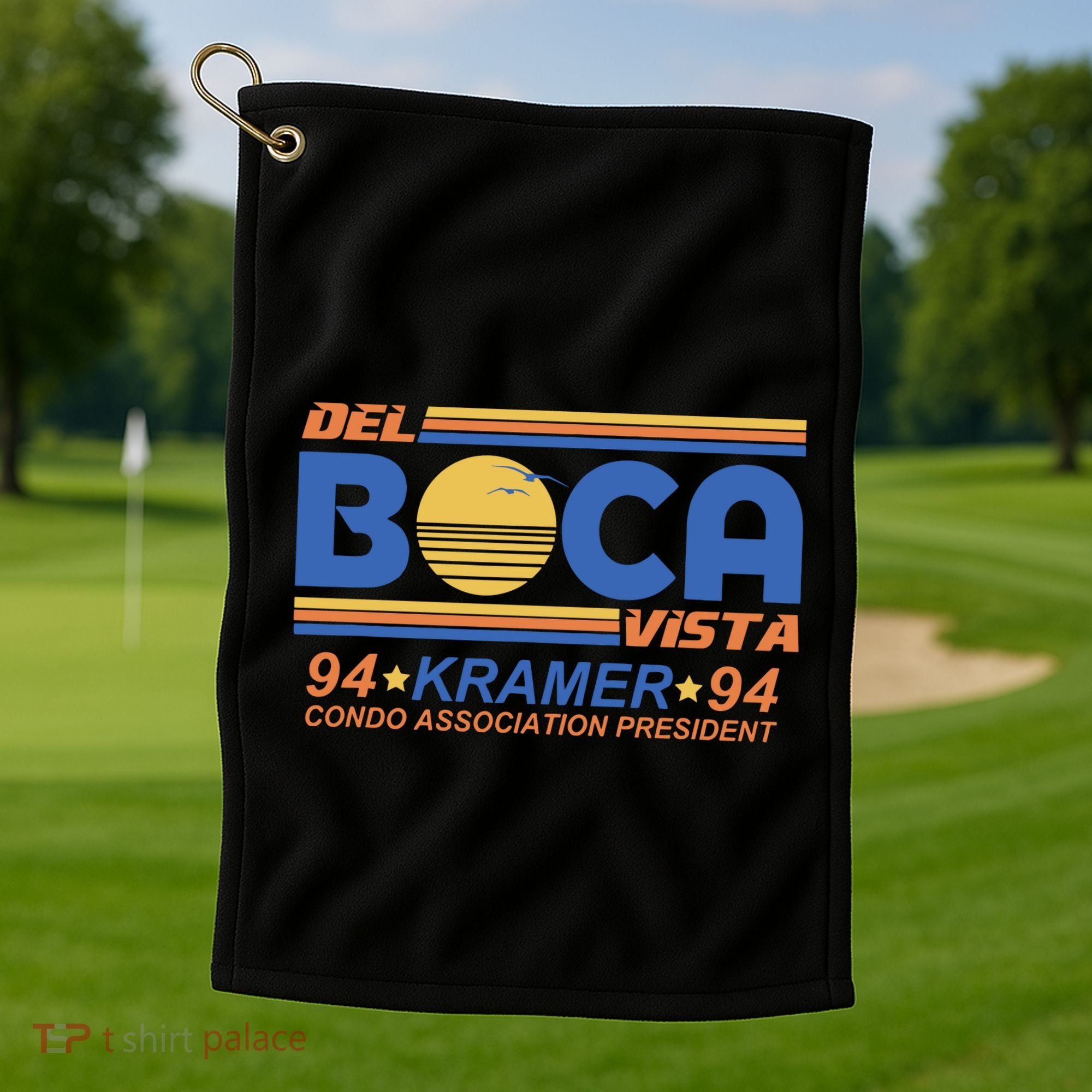 I Survived Del Boca Vista And All I Got Was This Golf Towel