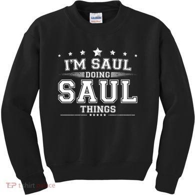 Im Saul Doing Saul Things Kids Sweatshirt