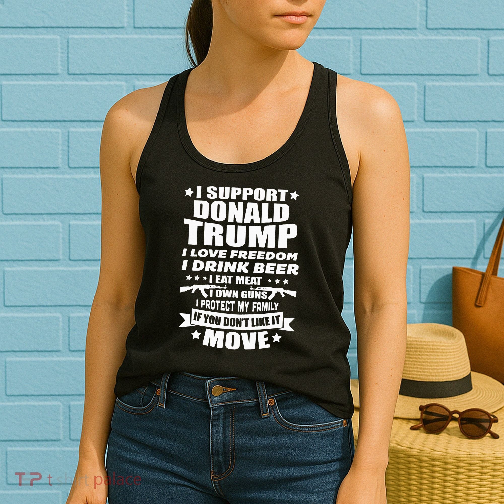 I Support Donald Trump I Love Freedom I Drink Beer Women's Tank Top