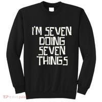 Im Seven Doing Seven Things Sweatshirt thumb 0