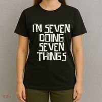 Im Seven Doing Seven Things T-Shirt thumb 4